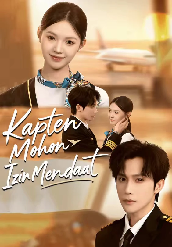 Kapten Mohon Izin Mendarat Episode 1